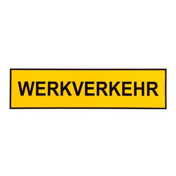 Selbstklebefolie" WERKVERKEHR“ 500 x 130mm